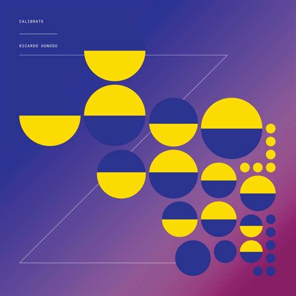 Vinyl Ricardo Donoso - CALIBRATE