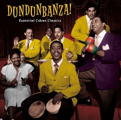 CD Rôzni umelci - DUNDUNBANZA! - ESSENTIAL CUBAN CLASSICS
