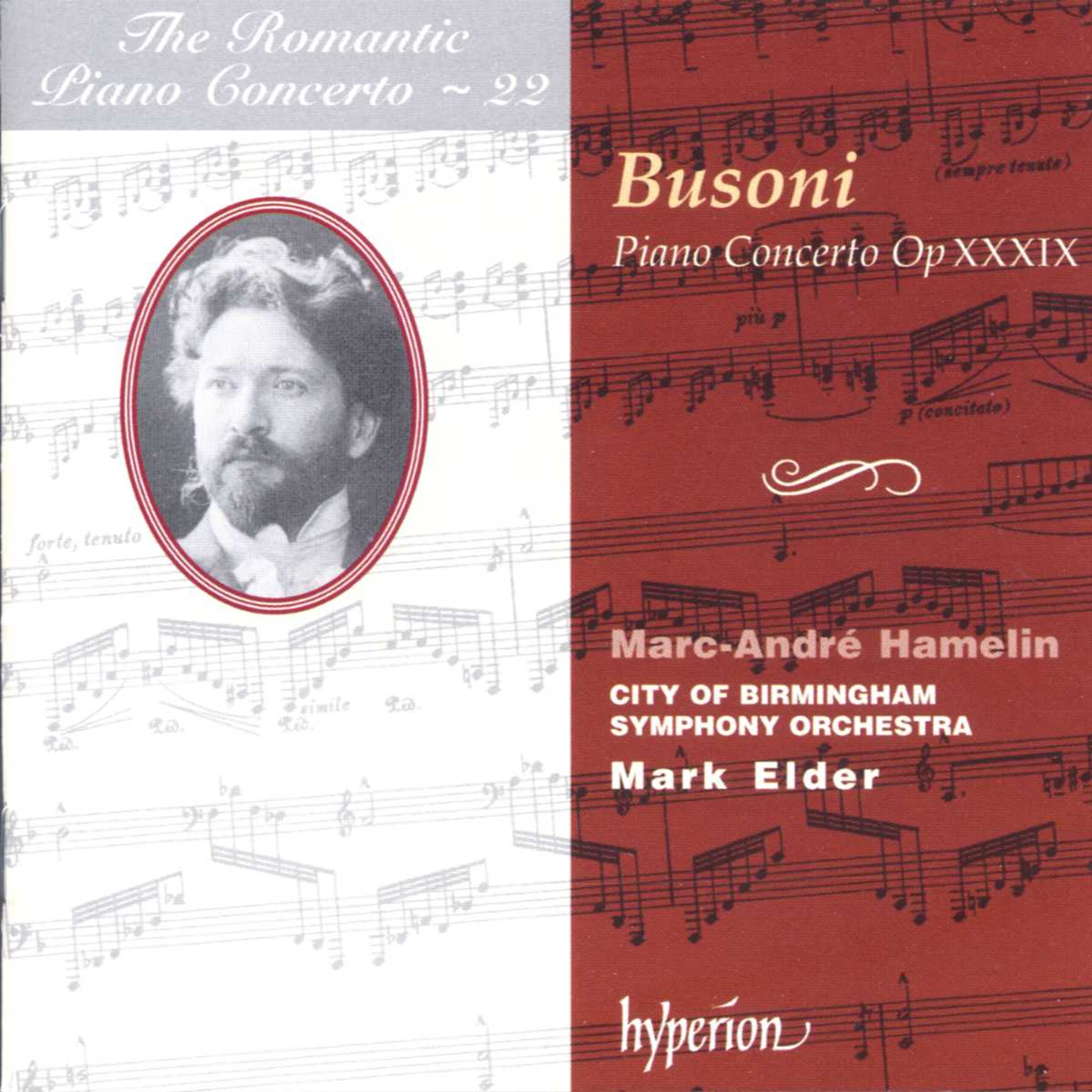 CD Marc-André Hamelin - BUSONI: THE ROMANTIC PIANO CONCERTO - 22