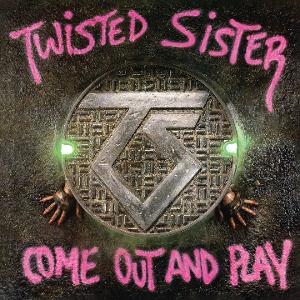 CD Twisted Sister - Come Out and Play