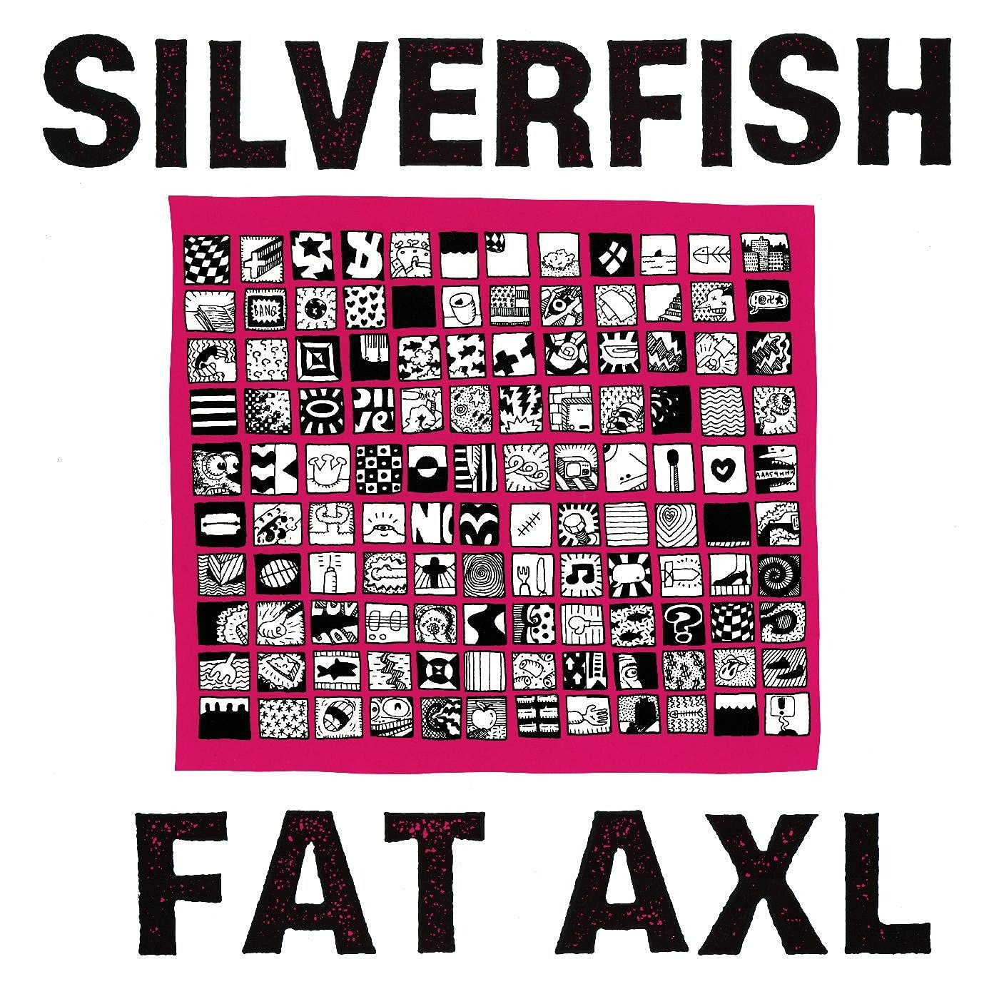 Vinyl Silverfish - FAT AXL
