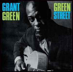 Vinyl Grant Green - GREEN STREET + 1