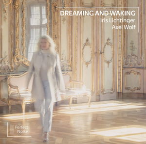 CD Iris Lichtinger - DREAMING AND WAKING