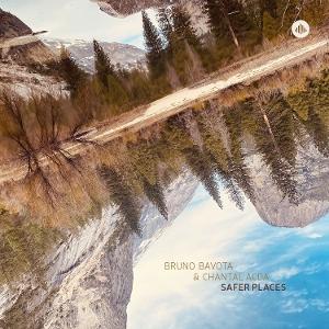 CD Bruno Bavota & Chantal Acda - SAFER PLACES