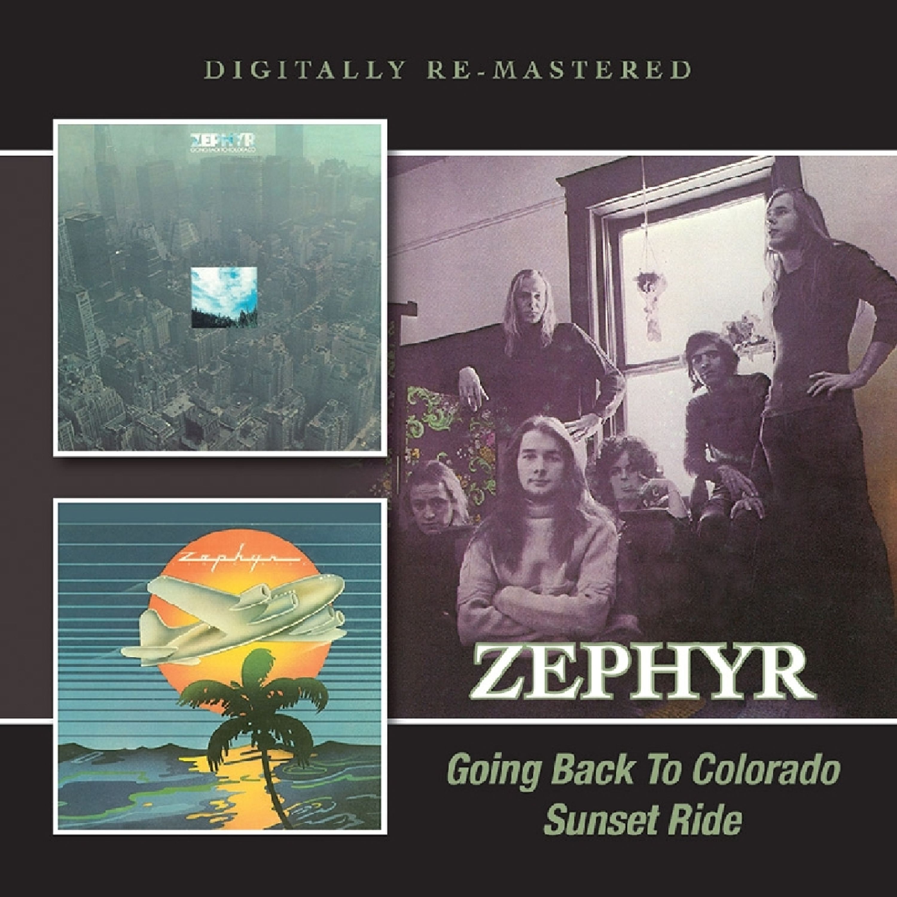 CD - ZEPHYR - GOING BACK TO COLORADO/SUNSET RIDE