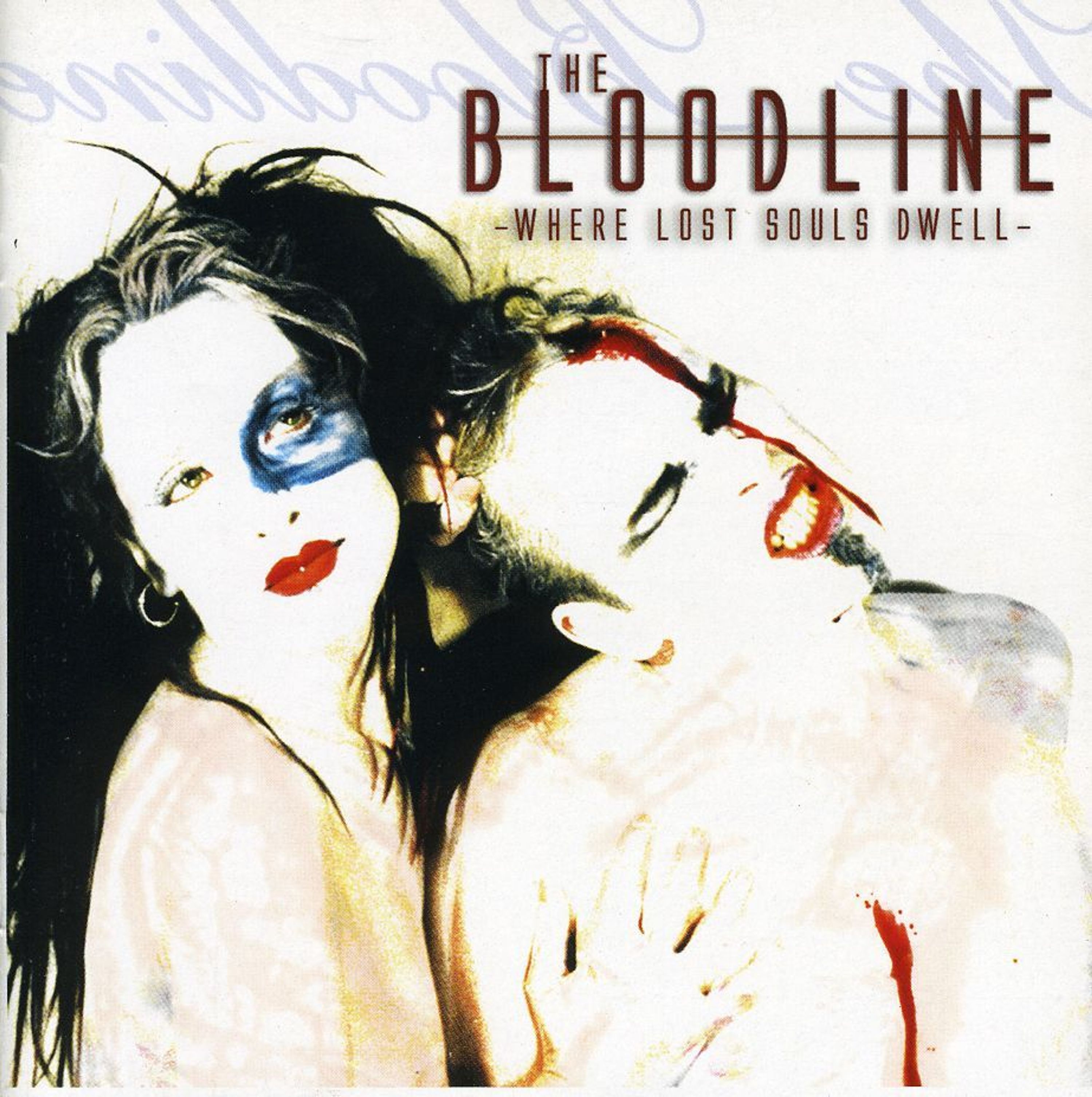 CD Bloodline - Where Lost Souls Dwell