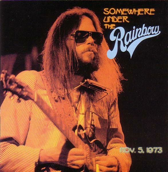 CD Neil Young with The Santa Monica Flyers - SOMEWHERE UNDER THE RAINBOW (LIVE)