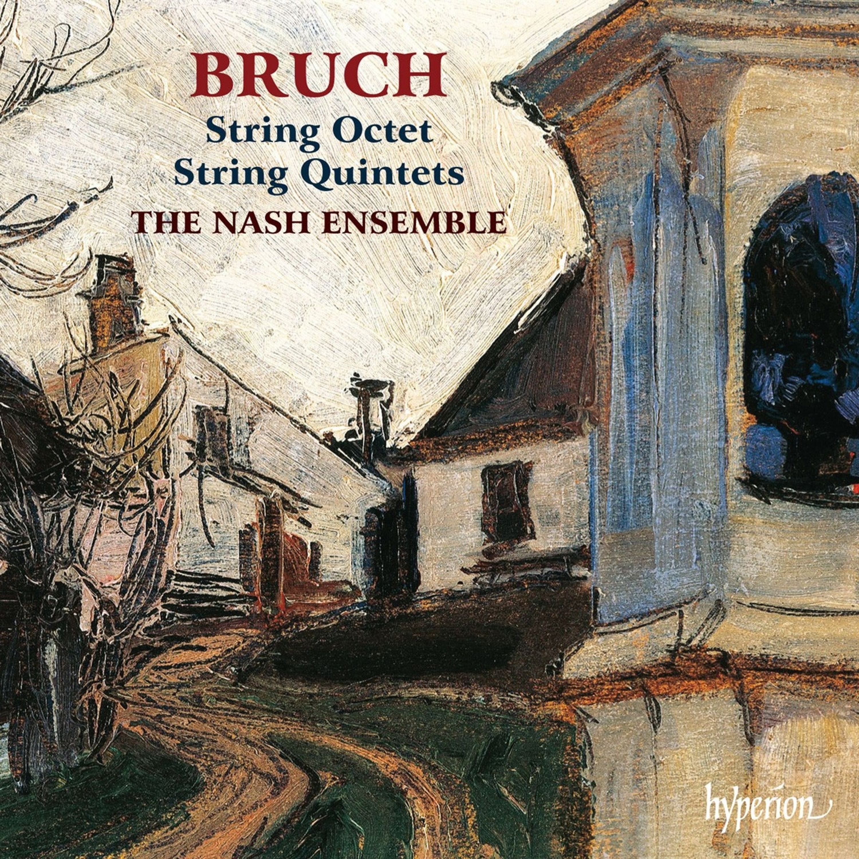 CD Nash Ensemble - BRUCH: STRING QUINTETS & OCTET