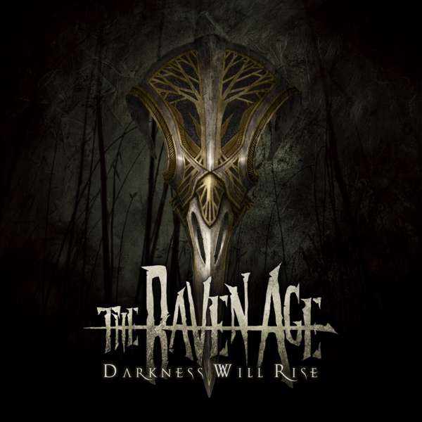 CD The Raven Age - DARKNESS WILL RISE