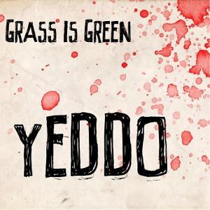 Vinyl Grass Is Green - YEDDO