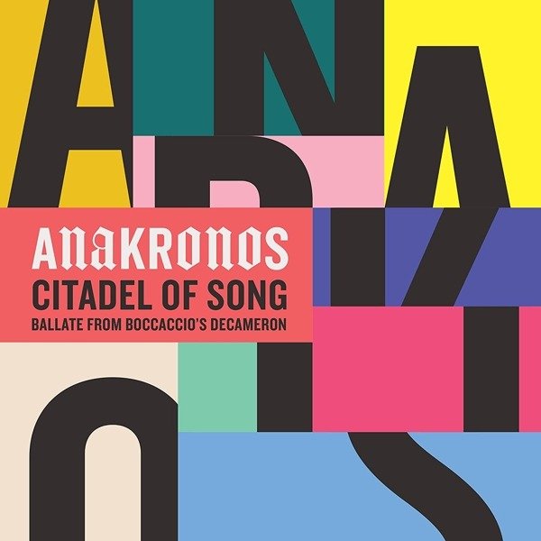 CD Anakronos - CITADEL OF SONG