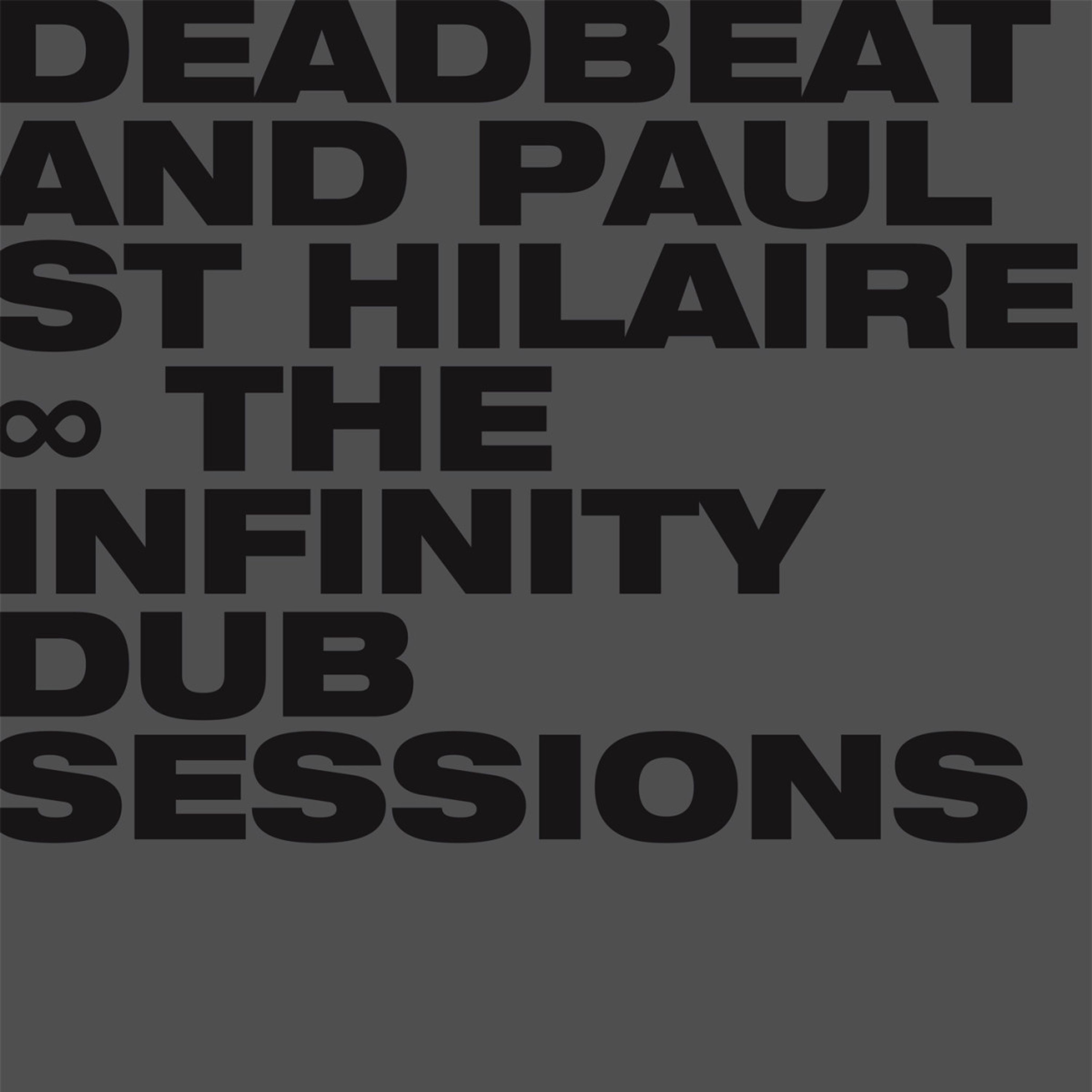 Vinyl - INFINITY DUB SESSIONS