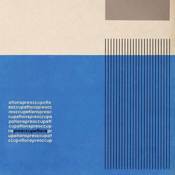 CD Preoccupations - PREOCCUPATIONS - PREOCCUPATIONS