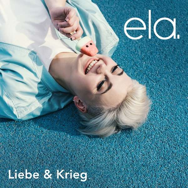 CD Ela. - Liebe & Krieg