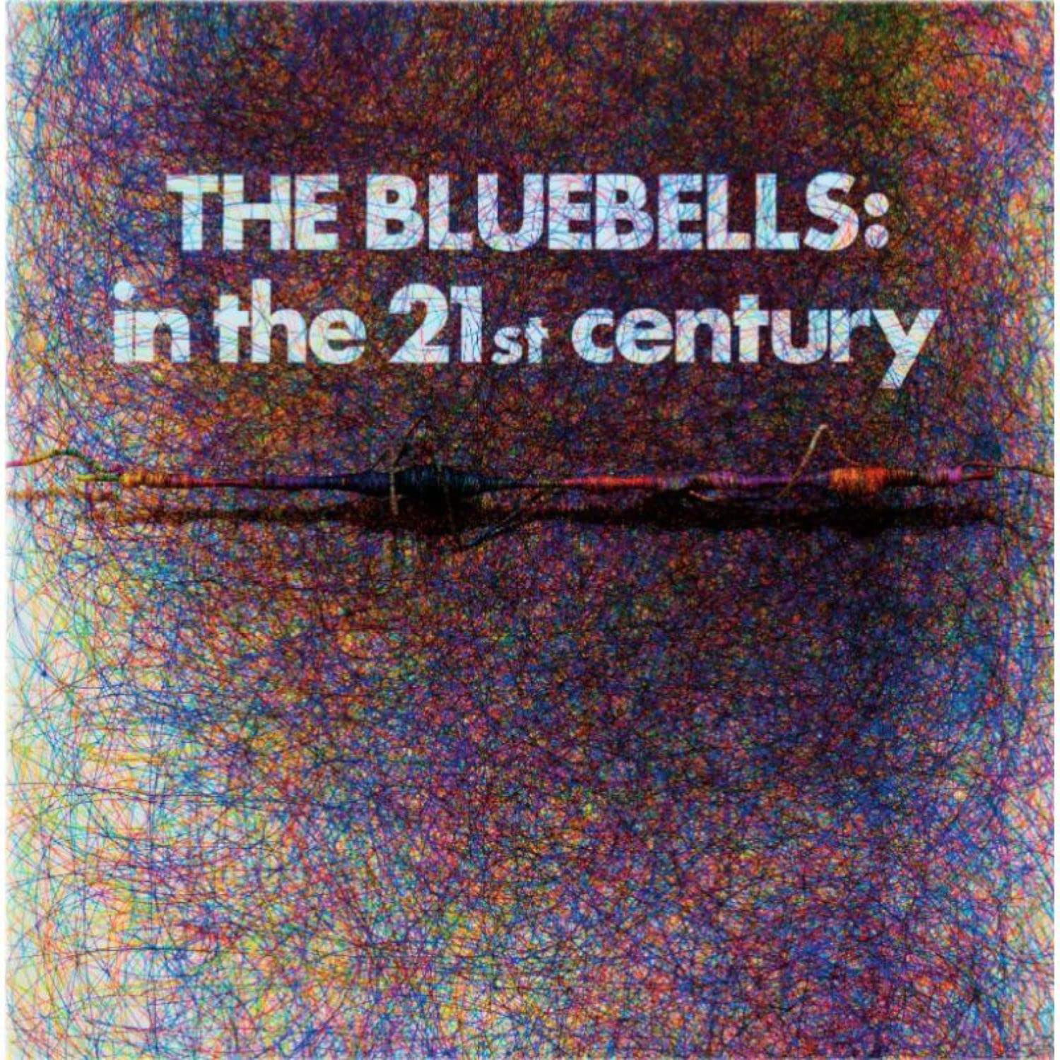 Vinyl The Bluebells - IN THE 21ST CENTURY