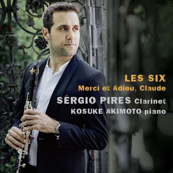 CD Sérgio Pires - LES SIX, MERCI ET ADIEU CLAUDE