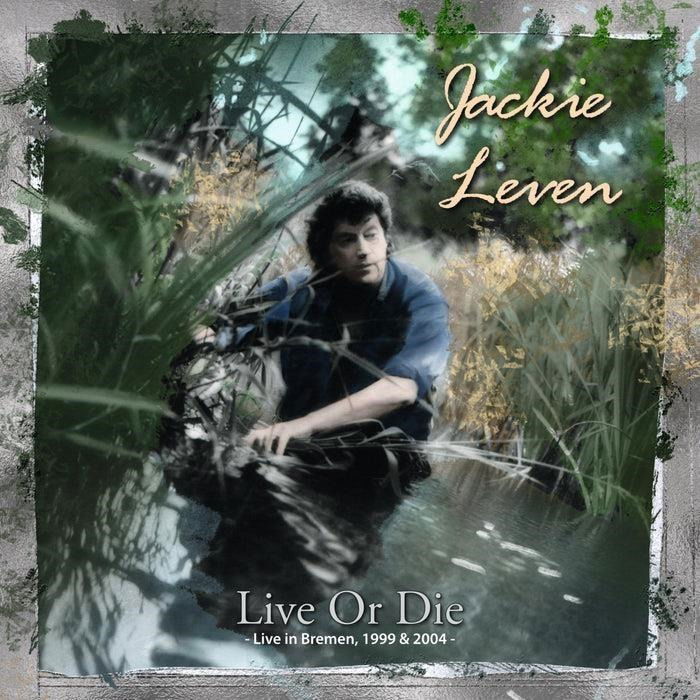CD Jackie Leven - LIVE OR DIE