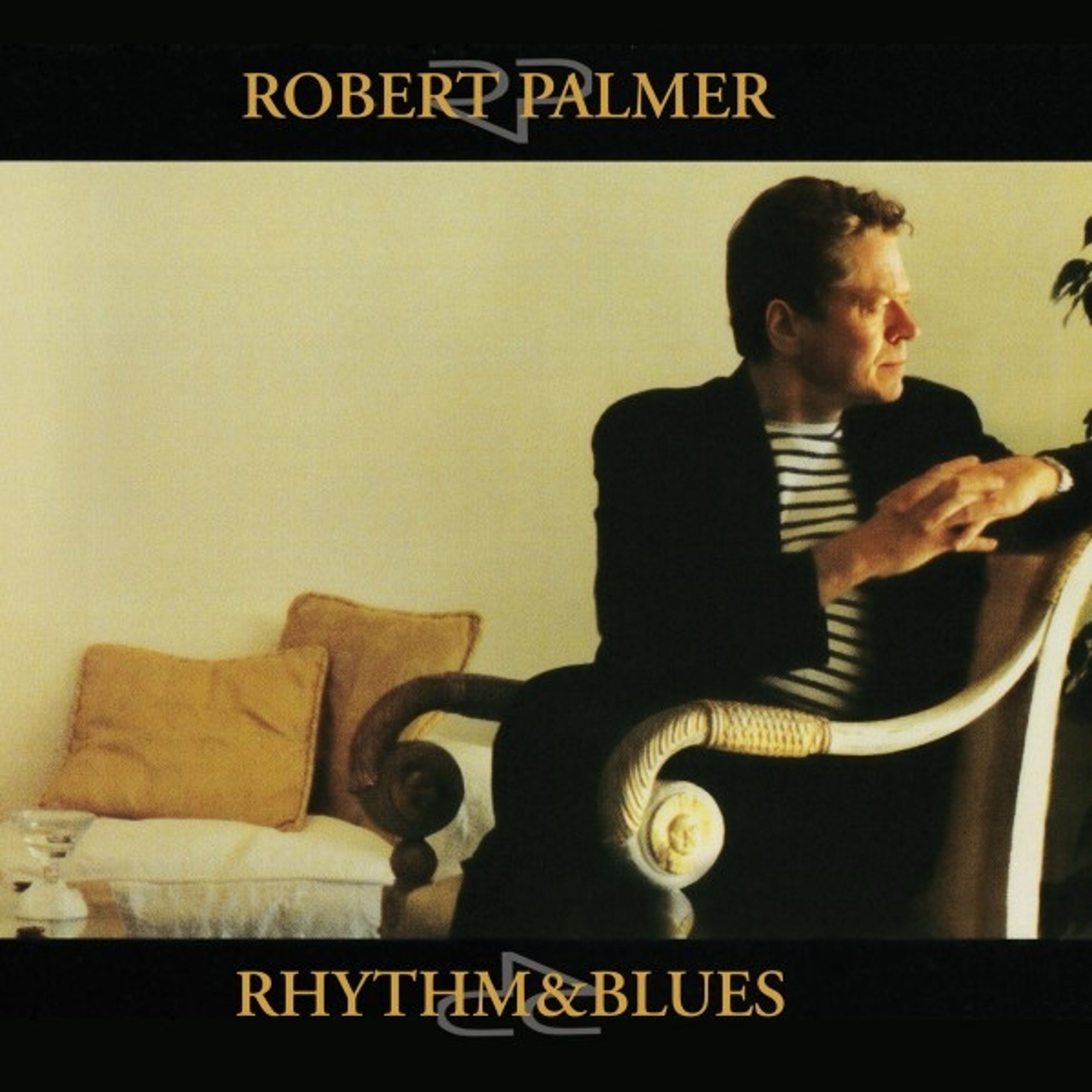 CD Robert Palmer - RHYTHM & BLUES