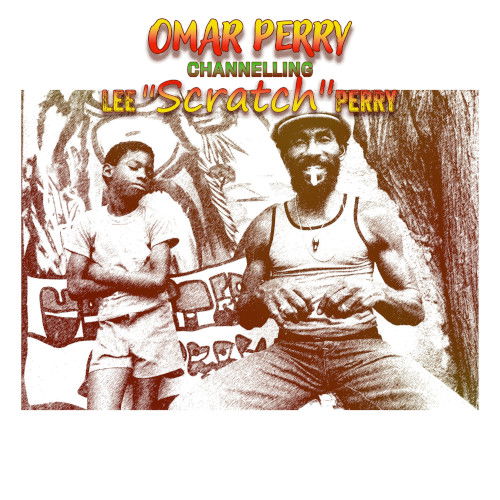 CD Omar Perry - CHANNELLING LEE SCRATCH PERRY