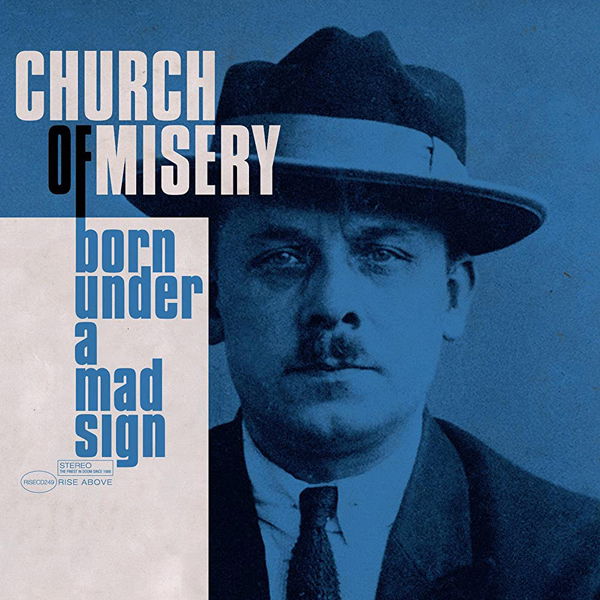 CD Church of Misery - BORN UNDER A MAD SIGN