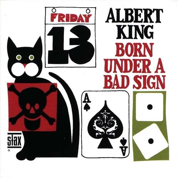 CD Albert King - BORN UNDER A BAD SIGN