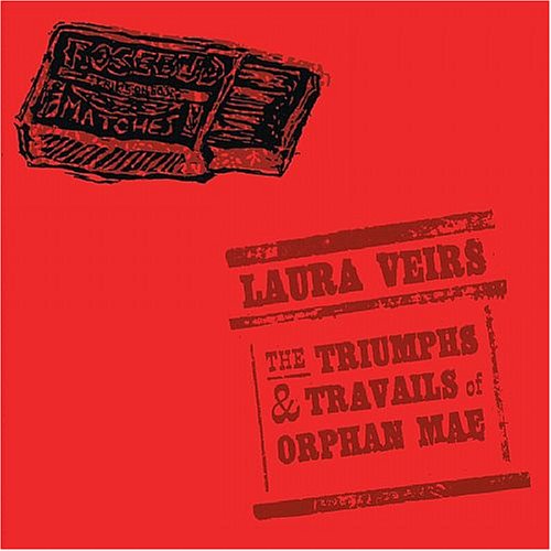 CD Laura Veirs - TRIUMPHS & TRAVAILS OF