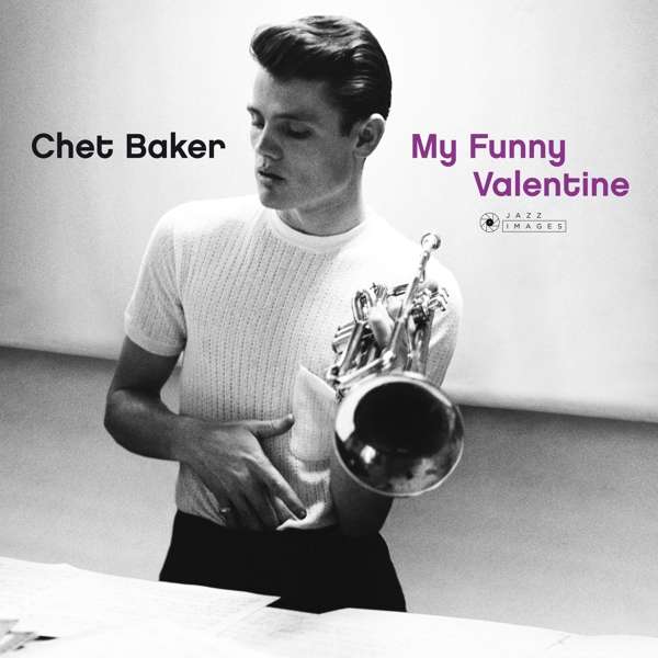 Vinyl Chet Baker - My Funny Valentine (Jazz Images Label)