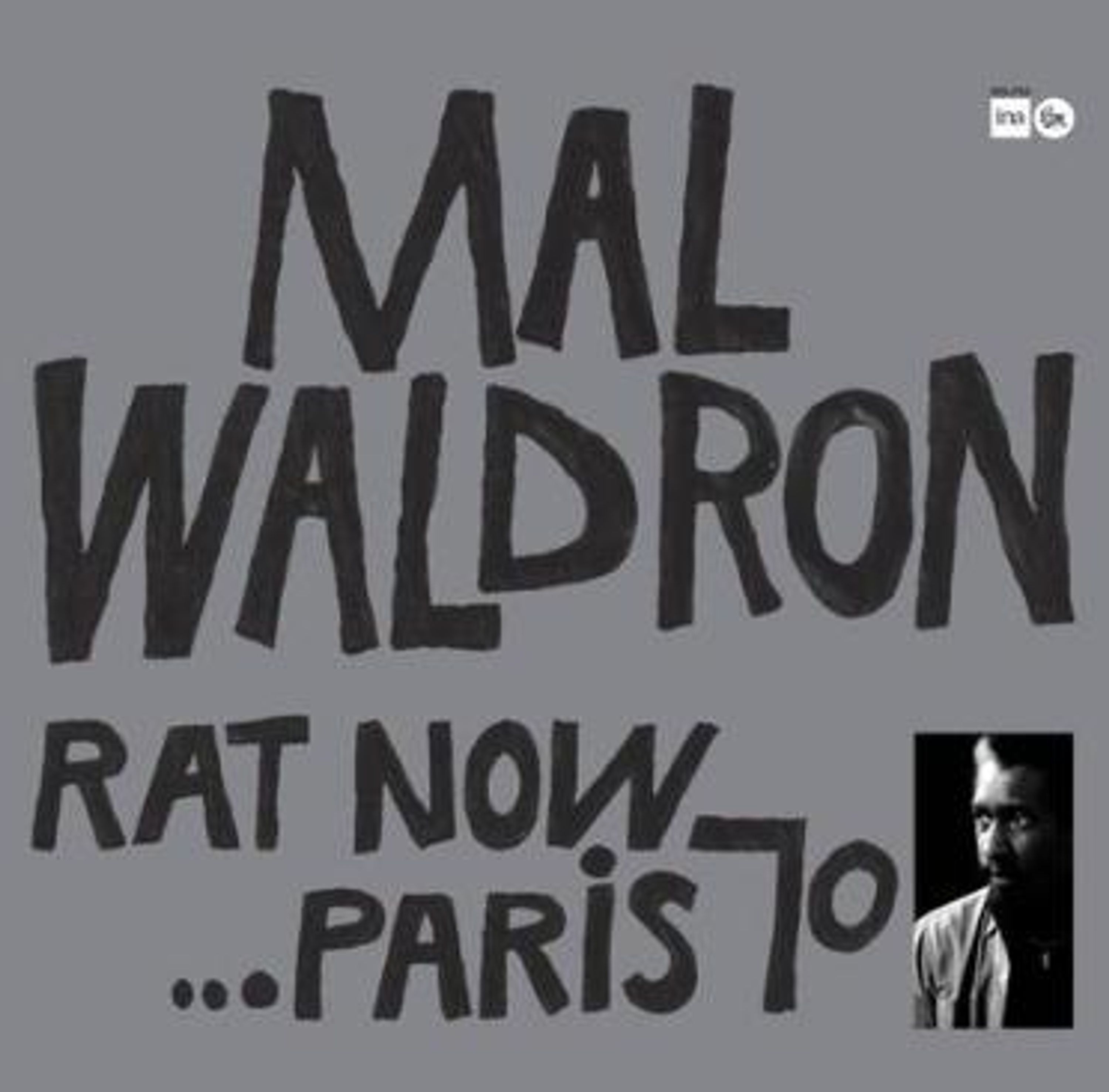 Vinyl Mal Waldron - RAT NOW...PARIS 70