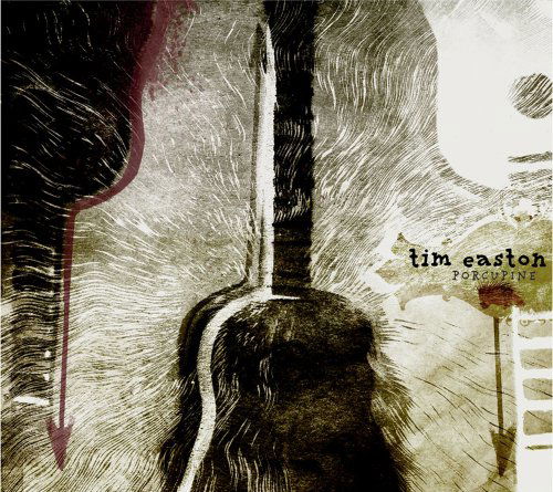 CD Tim Easton - PORCUPINE