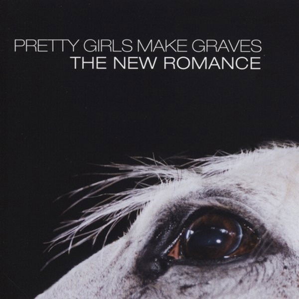 Vinyl Pretty Girls Make Graves - NEW ROMANCE