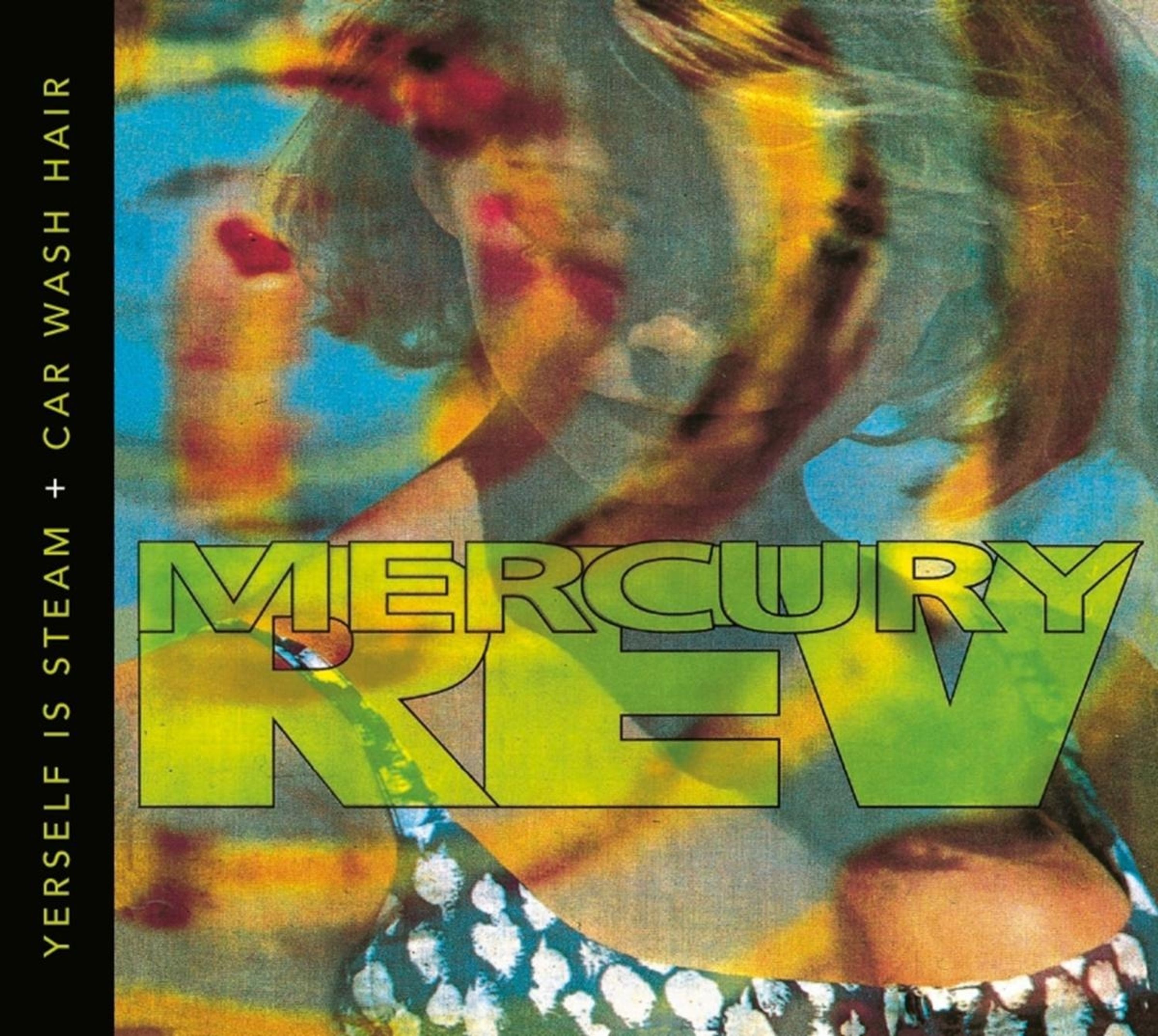 CD Mercury Rev - YOURSELF IS STEAM + CAR WASH HAIR