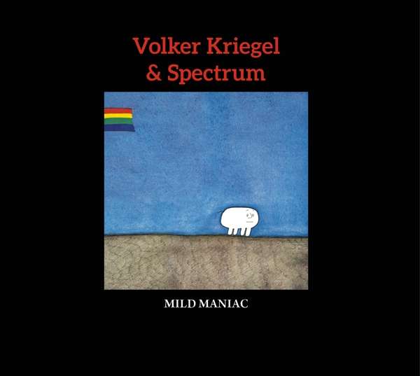 CD Volker Kriegel - MILD MANIAC