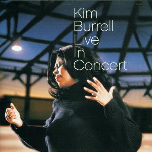 CD Kim Burrell - LIVE IN CONCERT