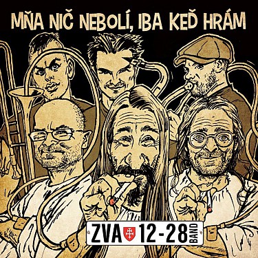 Vinyl ZVA 12-28 Band - Mňa nič nebolí, iba keď hrám