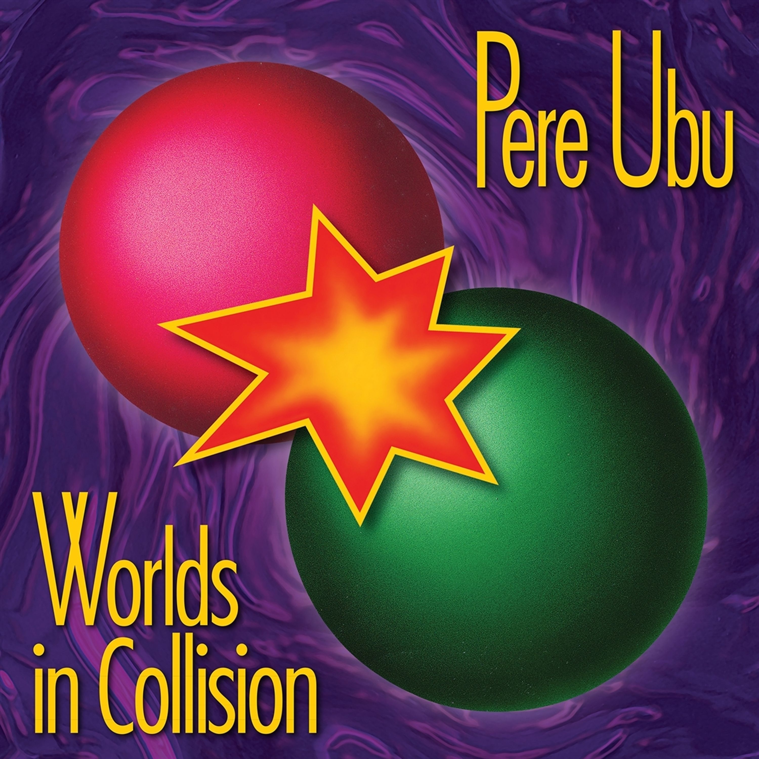Vinyl Pere Ubu - PERE UBU - WORLDS IN COLLISION