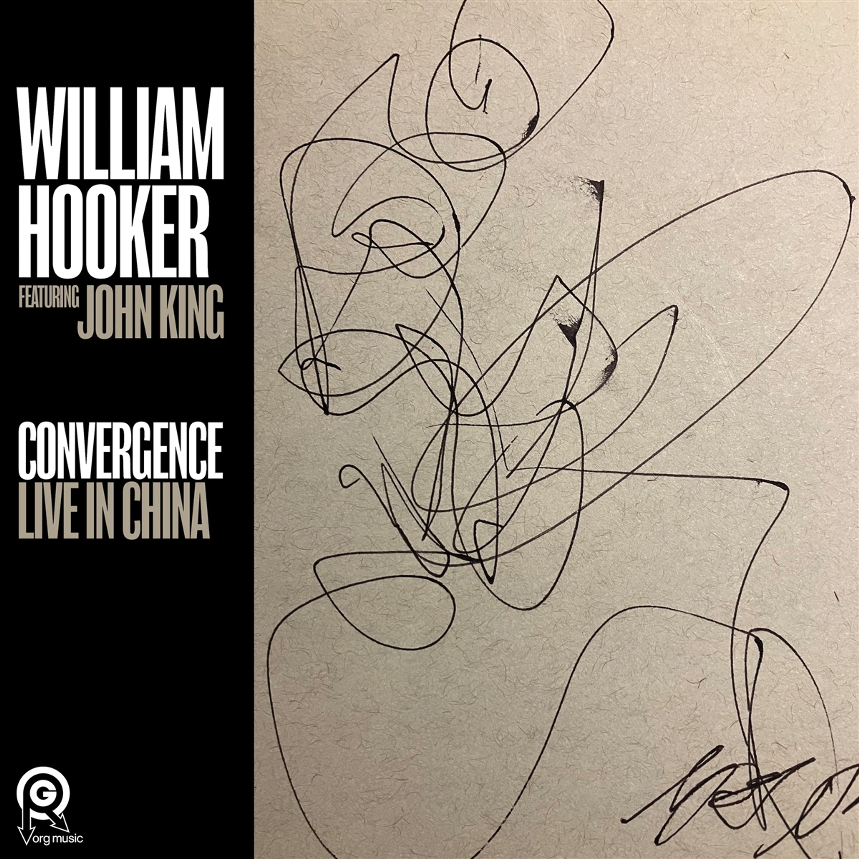 CD William Hooker - CONVERGENCE: LIVE IN CHINA