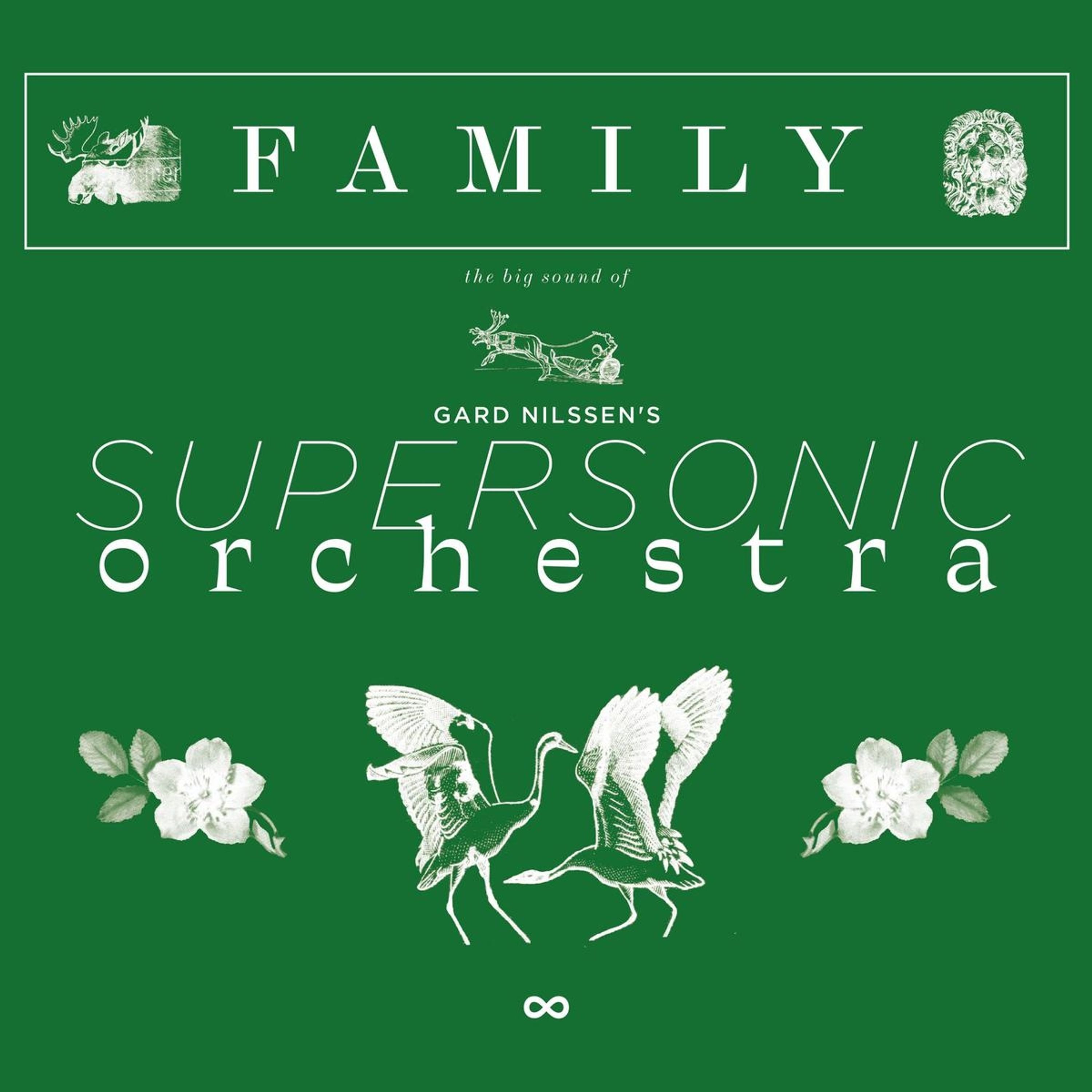 CD Gard Nilssen's Supersonic Orchestra - FAMILY