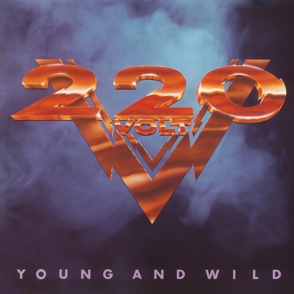 Vinyl - TWO HUNDRED TWENTY VOLT - YOUNG AND WILD