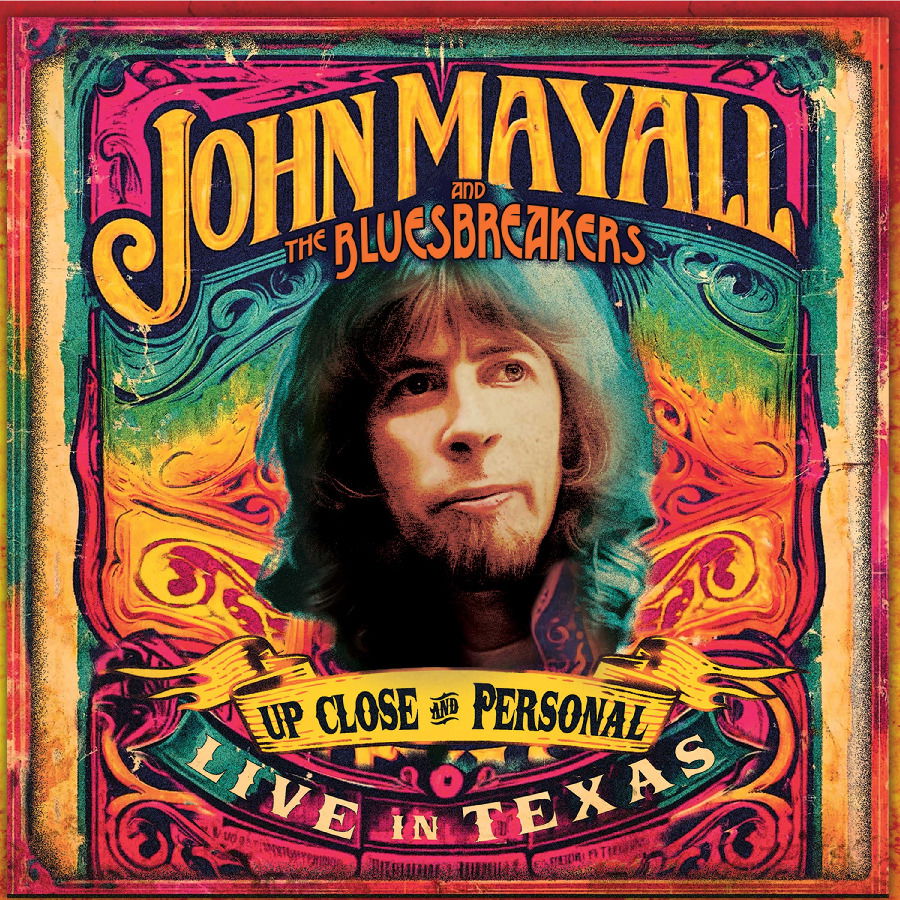 CD John Mayall & The Bluesbreakers - UP CLOSE AND PERSONAL: LIVE IN TEXAS