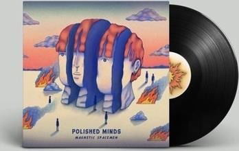 Vinyl Magnetic Spacemen - POLISHED MINDS