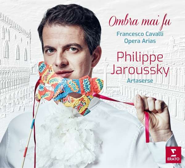 CD Philippe Jaroussky - OMBRA MAI FU - FRANCESCO CAVALLI OPERA ARIAS