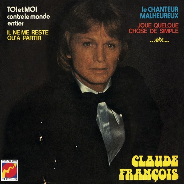 Vinyl Claude François - Toi Et Moi Contre Le Monde Entier