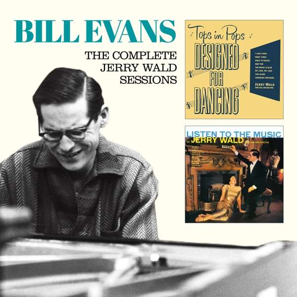 CD Bill Evans - COMPLETE JERRY WALD SESSIONS