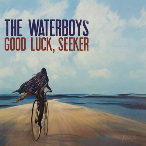 CD The Waterboys - GOOD LUCK, SEEKER