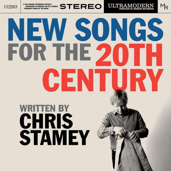CD Chris Stamey & The ModRec Orchestra - NEW SONGS FOR THE 20TH CENTURY