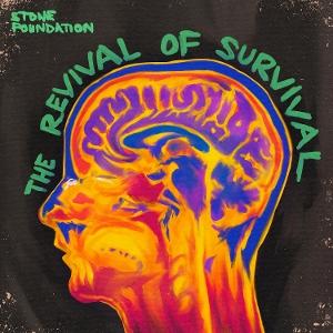 CD Stone Foundation - THE REVIVAL OF SURVIVAL