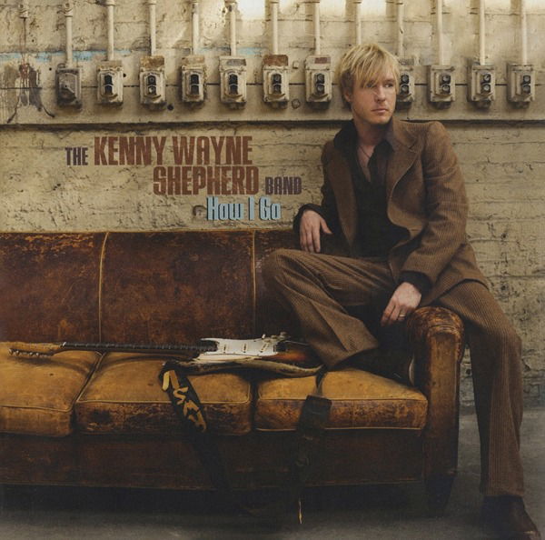 CD Kenny Wayne Shepherd - ... - HOW I GO