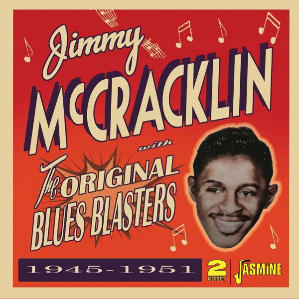 CD Jimmy McCracklin - THE ORIGINAL BLUES BLASTERS 1945-1951