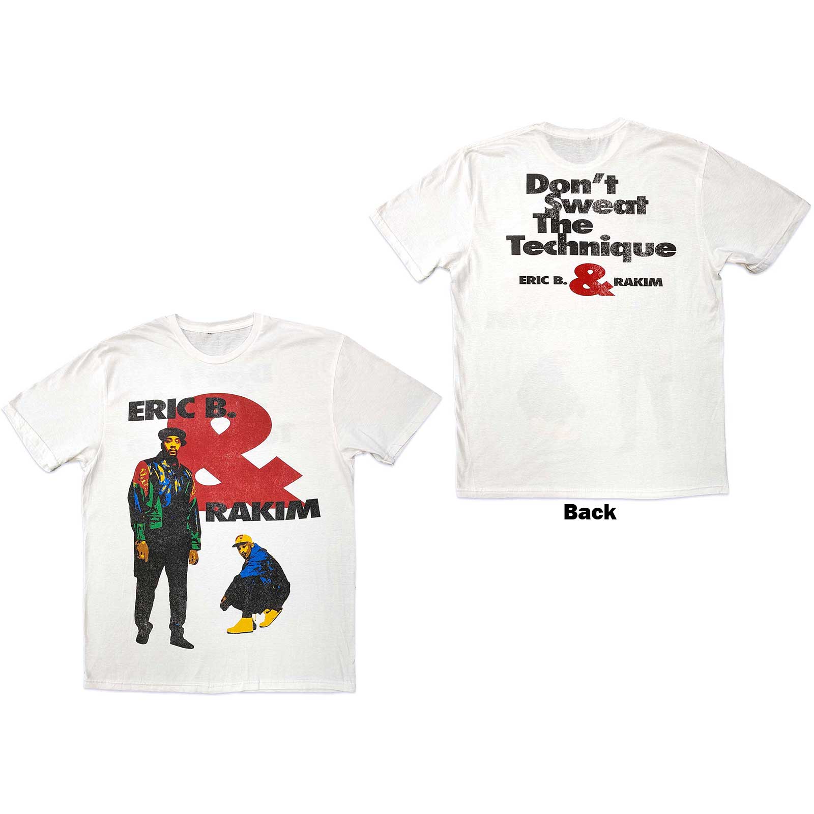 Tričko Eric B. & Rakim - Don't Sweat, Unisex,Biela,XXL
