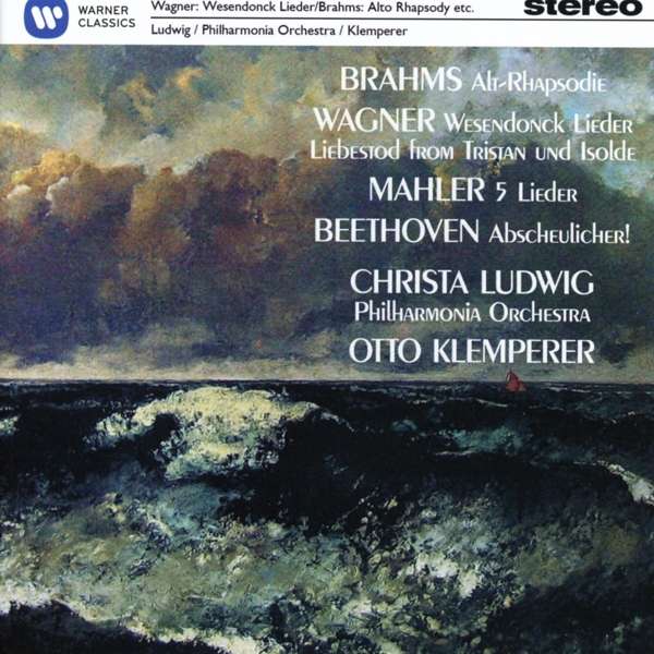 CD Christa Ludwig - BRAHMS: ALT-RHAPSODIE/ WAGNER: WESENDONCK-LIEDER / MAHLER: 5 LIEDER